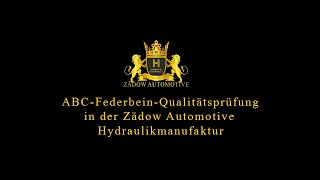 Federbein Qualitätskontrolle in der Zädow Automotive Hydraulikmanufaktur [upl. by Llimaj28]