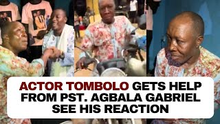 Actor Tombolo finally gets help from Pst Agbala Gabriel see his reaction [upl. by Philps120]