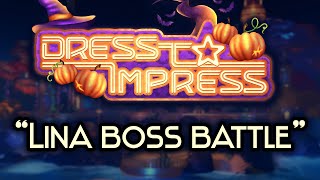 quotLina Boss Battlequot from Dress to Impress [upl. by Cornish]