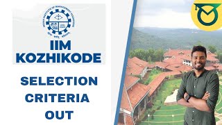 IIM Kozhikode Selection Criteria Out Malayalam  What is new  Resume  Good News [upl. by Aratal85]