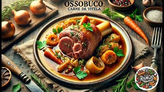 OssoBuco de Vitela  Culinária Italiana [upl. by Aicittel]