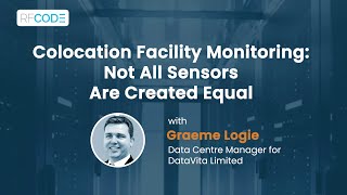 Colocation Facility Monitoring Not All Environmental Sensors Are Equal [upl. by Inva]