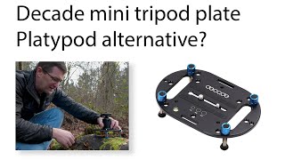 Decade mini tripod plate  Platypod alternative [upl. by Ris325]