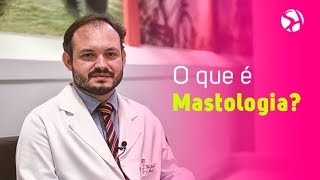 O que é Mastologia  Hospital São Domingos [upl. by Huesman561]