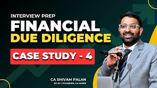 FDD Case Study 4 How to Prepare for Financial Due Diligence Interview  Revenue amp Cost Adjustment [upl. by Favien]