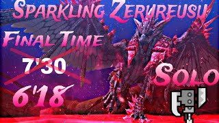 MHFZ  Sparkling Zerureusu True Slay Switch Axe F Solo 618 Final time [upl. by Siriso]