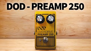 DOD  Overdrive Preamp 250 [upl. by Napoleon]