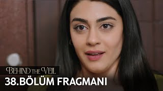 Gelin 38Bölüm Fragmanı  Behind the Veil Episode 38 Promo  Season 2 [upl. by Ibocaj]