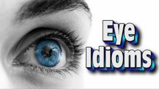 Learn English with Steve Ford  Peppy 19 Eye Idioms [upl. by Aihsal611]