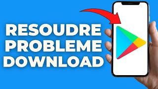 Comment Resoudre Le Probleme De Telechargement Via Google Play Store [upl. by Pangaro]