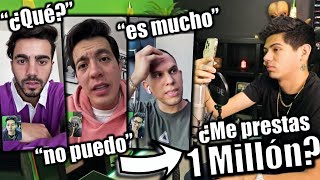 ¡LES PIDO PRESTADO 1 MILLÓN DE PESOS A YOUTUBERS BROMA  ANTRAX ☣ [upl. by Saidee]