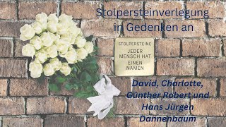 Stolpersteinverlegung für Familie Dannenbaum [upl. by Slemmer448]