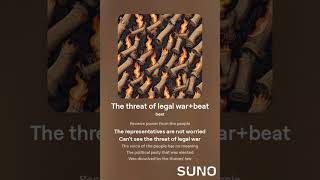 The threat of legal warbeat [upl. by Aihsaei]