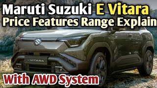 Maruti Suzuki E Vitara Unveiled price Features Variant Range Explained [upl. by Smitty232]