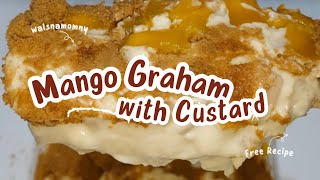 Mango Graham Recipe [upl. by Yekim]