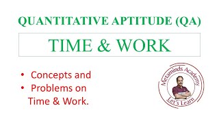 TIME AND WORK  Quantitative Aptitude  Problems Solved [upl. by Thedric]