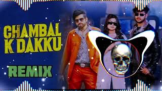 Chambal Ke Dakku Dj Remix Song  Masoom Sharma  Jitne Bhi Bethe Se Mere Gelya Gaddi Me [upl. by Auohc760]