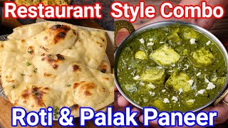 Restaurant Style Lunch Combo  Tandoori Roti amp Palak Curry Combo  Quick amp Easy Dhaba Style Meal [upl. by Suiraj]