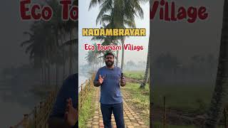 Kadambrayar Eco Tourism Village tourism Kadambrayar [upl. by Enelkcaj]