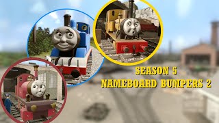 S5 Nameboard Bumpers 2 [upl. by Lonnie463]