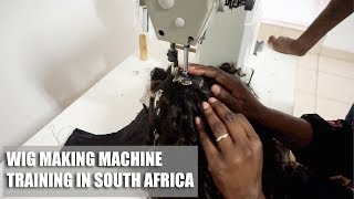 VLOG 3 Training in South Africa Using a Wig Making Machine BEAUTYCUTRIGHT [upl. by Aynahs]