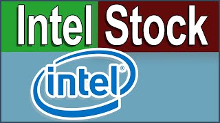 Intel Stock Review  with Everything Money [upl. by Aoket]