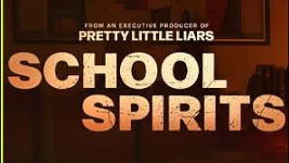 School Spirits’ Season 2 New Cast Premiere Date amp Teaser Trailer [upl. by Irmgard]