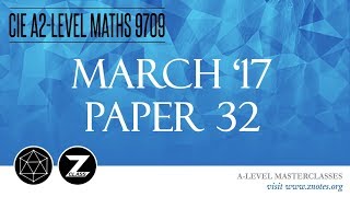 CIE A2 Maths 9709  M17 P32  Solved Past Paper [upl. by Adelia]