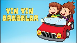 Vın Vın Arabalar 🚗  Eğlenceli Çocuk Şarkısı [upl. by Messing]