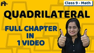 Quadrilaterals Class 9 One Shot  NCERT Chapter 8  CBSE [upl. by Donough]