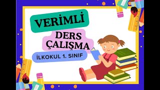 Verimli Ders Çalışma Videosu İlkokul 1 Sınıflar İçin Açıklamaya DİKKAT [upl. by Dearr]