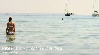 Mike Posner  I Took a Pill in Ibiza Creedance Remix Extended Version [upl. by Ocir]