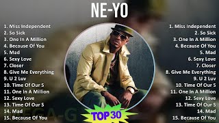 NeYo 2024 MIX Best Songs  Miss Independent So Sick One In A Million Because Of You [upl. by Lauter304]