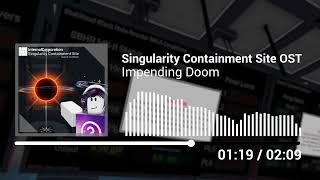 Singularity Containment Site OST  Impending Doom Black Hole Instability Phase 1 [upl. by Charlot]