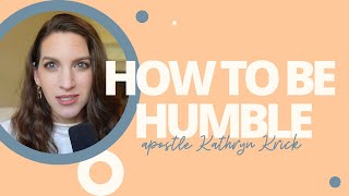 How to be Humble  Apostle Kathryn Krick [upl. by Clareta718]