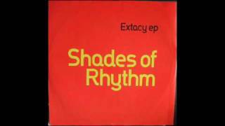 SHADES OF RHYTHM EXTACY [upl. by Alleen]