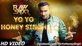 RawStar  Yo Yo Honey Singh  Full Mp3 Song  Latest 2014 [upl. by Clarance]