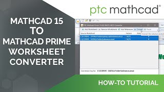 How to Convert Mathcad 15 Worksheets Into Mathcad Prime [upl. by Arah781]