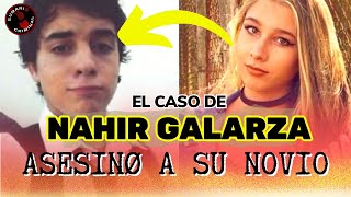 El Caso de NAHIR GALARZA  Sumario Criminal [upl. by Aciraj]