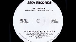 Glenn Frey  Smugglers Blues [upl. by Cirdla972]