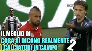 IL MEGLIO DI COSA SI DICONO I CALCIATORI IN CAMPO PARTE 2 DOPPIAGGICOATTI [upl. by Auqenaj743]