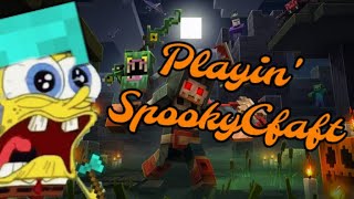 Gettin Spooky On SpookyCraft [upl. by Ezri5]