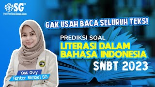 TRIK CEPAT NGERJAIN SOAL LITERASI BAHASA INDONESIA UTBK SNBT 2023 [upl. by Missi874]