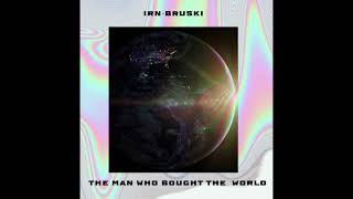 IrnBruski  The Man Who Bought The World V1 [upl. by Rica85]