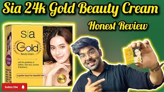 Sia 24k Gold Beauty Cream Honest Review  best whitening Cream  Sia Gold cream [upl. by Burnley]