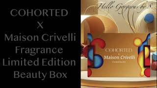 SPOILERS COHORTED X Maison Crivelli Fragrance Limited Edition Box March 2024 FullReveal [upl. by Rhodia213]