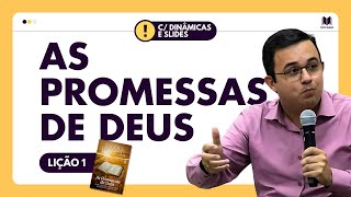 Lição 1  As Promessas de Deus  com DINÂMICAS e SLIDES  EBD  Adultos [upl. by Bravar]