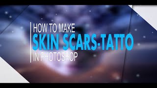 How to Create Skin Scars or Tattoo in Photoshopfree preview  Photoshop Tutorial for Beginners [upl. by Werner]