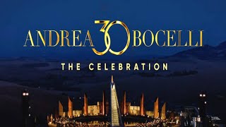 Andrea Bocelli 30 The Celebration Official Trailer [upl. by Alamat]