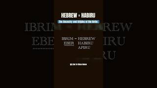 Connections in the etymology of hebrew habiru apiru eber Abraham jew jesus ibrim ivrim [upl. by Dloreh]